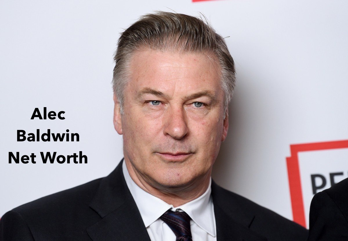 Alec Baldwin Net Worth 2022 .